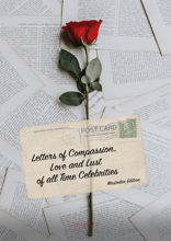 Letters of Compassion, Love and Lust of all Time Celebrities. Mastodon Edition.