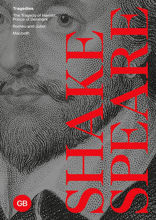 Tragedies: The Tragedy of Hamlet, Prince of Denmark. Romeo and Juliet. Macbeth
