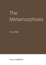 The Metamorphosis
