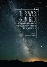 This Was from God. A Contemporary Theology of Torah and History
