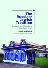 The Russian-Jewish tradition: intellectuals, historians, revolutionaries