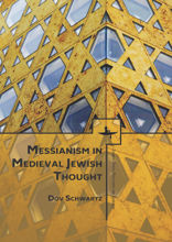 Messianism in Medieval Jewish Thought