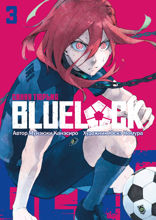 BLUE LOCK: Синяя тюрьма. Том 3