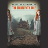Тринадцатая сказка / THE THIRTEENTH TALE