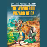 Волшебник страны Оз / The Wonderful Wizard of Oz