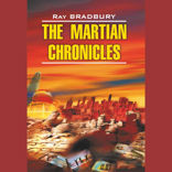 Марсианские хроники / The martian chronicles
