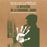 Тайна желтой комнаты / Le mystère de la chambre jaune