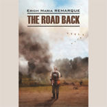 Возвращение / The Road Back