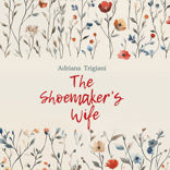 Жена Башмачника. The Shoemaker's wife