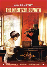 Крейцерова соната / The Kreutzer Sonata