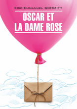 Оскар и Розовая дама. Oscar Et La Dame Rose