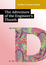 The Adventure of the Engineer’s Thumb