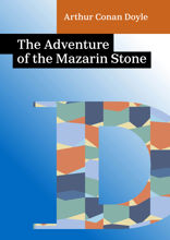 The Adventure of the Mazarin Stone