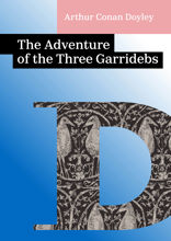 The Adventure of the Three Garridebs