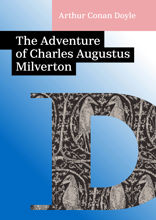 The Adventure of Charles Augustus Milverton