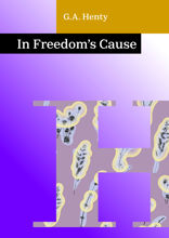 In Freedom's Cause