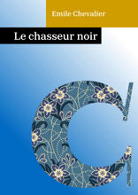 Le chasseur noir