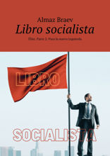 Libro socialista. Élite. Parte 2. Para la nueva izquierda