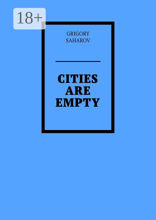 Cities are empty
