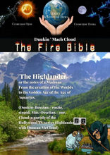 The Fire Bible. The Highlander or the notes of a Madman