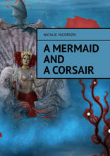A&nbsp;mermaid and a&nbsp;corsair