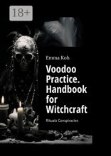 Voodoo Practice. Handbook for Witchcraft