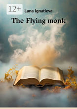 The Flying monk
