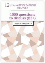 1000 questions to discuss (B2+)