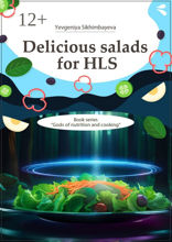 Delicious salads for HLS