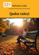 Qadın taleyi