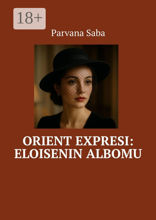 Orient expresi: Eloisenin Albomu