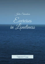 Exercises in Loneliness