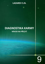 Diagnostika karmy. Kniha 9. Návod na přeţití