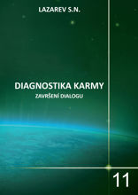 Diagnostika karmy. Kniha 11. Završení dialogu