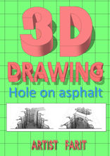 3D drawing. Hole on asphalt