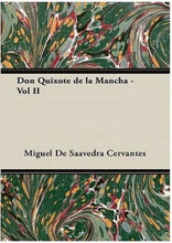 Don Quixote de La Mancha — Vol II