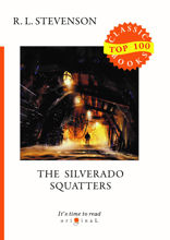 The Silverado Squatters
