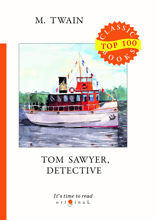 Tom Sawyer, Detective