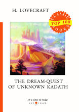 The Dream-Quest of Unknown Kadath