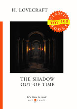 The Shadow Out of Time
