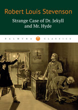 Strange Case of Dr. Jekyll and Mr. Hyde