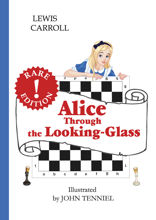 Alice. Through the Looking-Glass