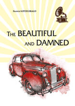 The Beautiful and Damned