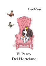 El Perro Del Hortelano