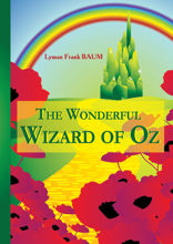 The Wonderful Wizard of Oz