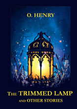 The Trimmed Lamp and Other Stories