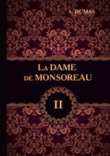 La Dame de Monsoreau. Part 2