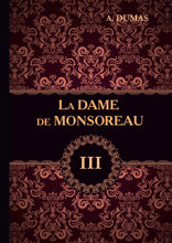 La Dame de Monsoreau. Part 3