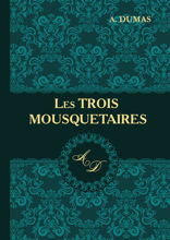 Les Trois Mousquetaires