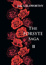 The Forsyte Saga. Part 2